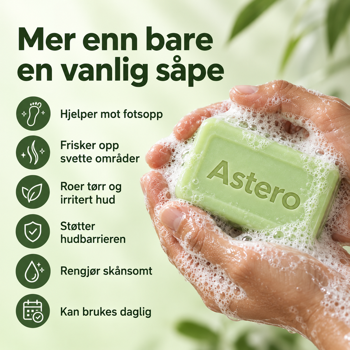 Astero™ Såpe mot Sopp